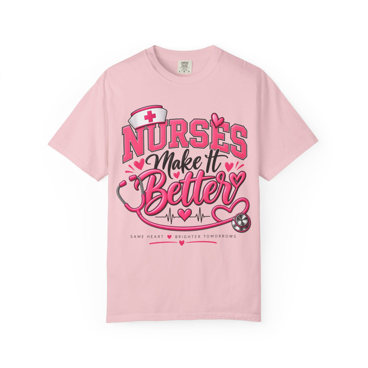 Nurse’s Make It Better Tee — Pink Stethoscope & Heartbeat Nursing Shirt