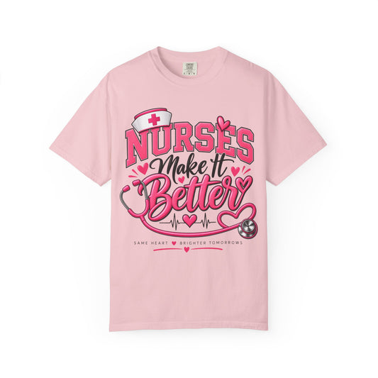 Nurse’s Make It Better Tee — Pink Stethoscope & Heartbeat Nursing Shirt