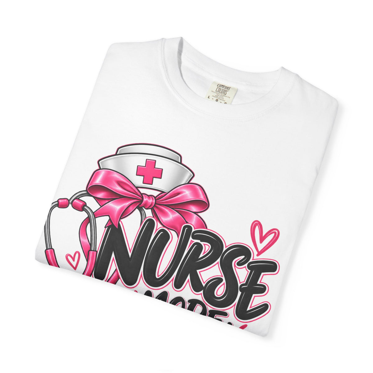 Nurse Mode On T-Shirt