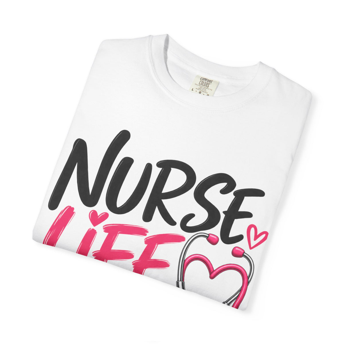 Nurse Life T-Shirt — Heartbeat Stethoscope Graphic Tee for Nurses