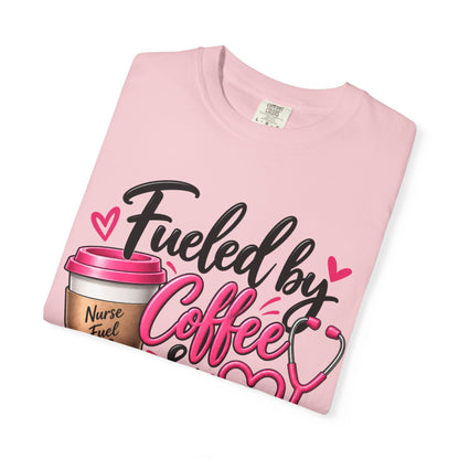 Fueled by Coffee & Compassion Nurse T-Shirt