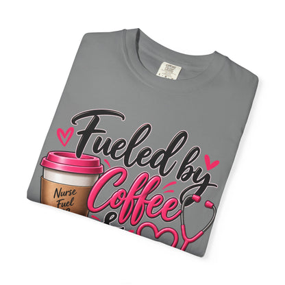 Fueled by Coffee & Compassion Nurse T-Shirt